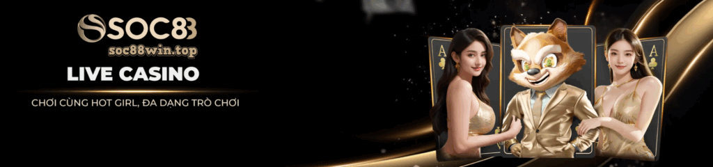 Soc88 - Trải Nghiệm Giải Trí Đỉnh Cao | Nạp Đầu Tặng +88K! 1 Soc88 Banner